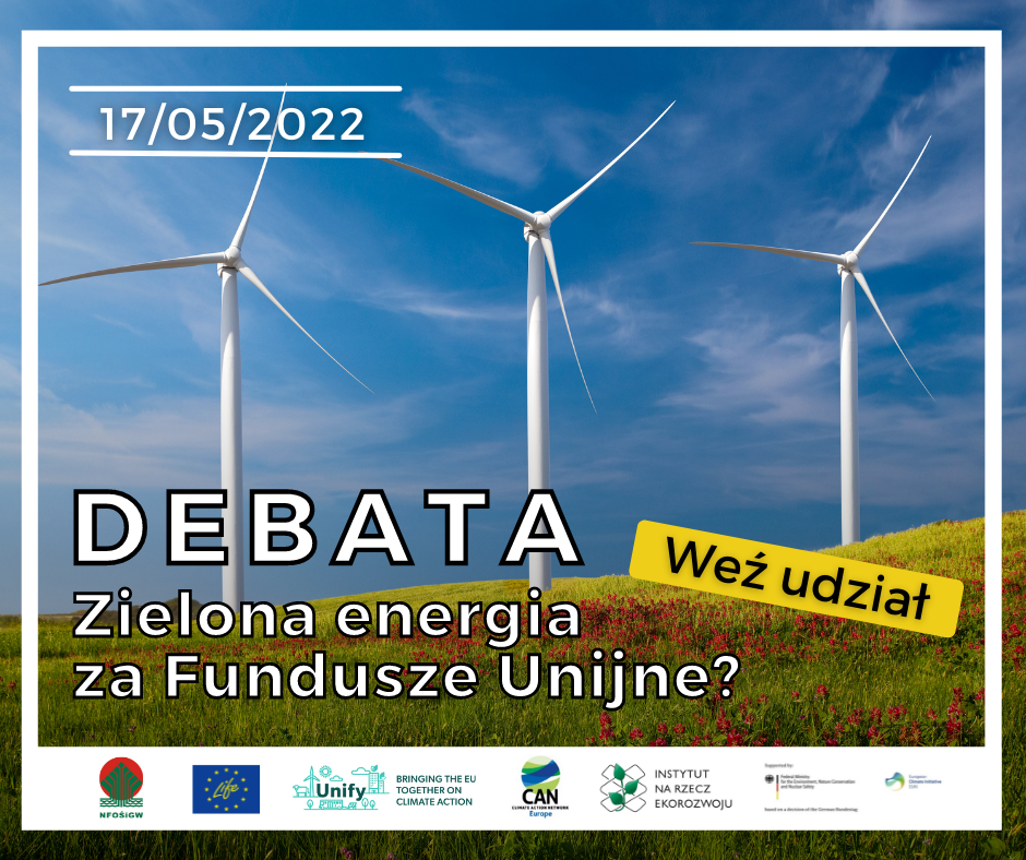 Debata: Zielona energia za Fundusze Unijne?